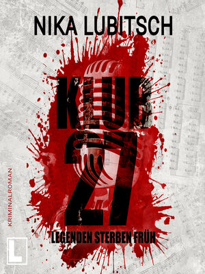 cover image of Klub 27--Legenden sterben früh (ungekürzt)